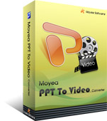 Moyea PPT to Video Converter